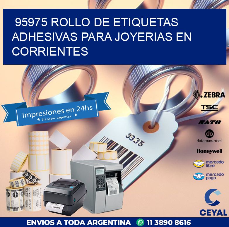 95975 ROLLO DE ETIQUETAS ADHESIVAS PARA JOYERIAS EN CORRIENTES