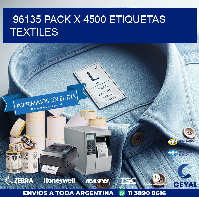 96135 PACK X 4500 ETIQUETAS TEXTILES