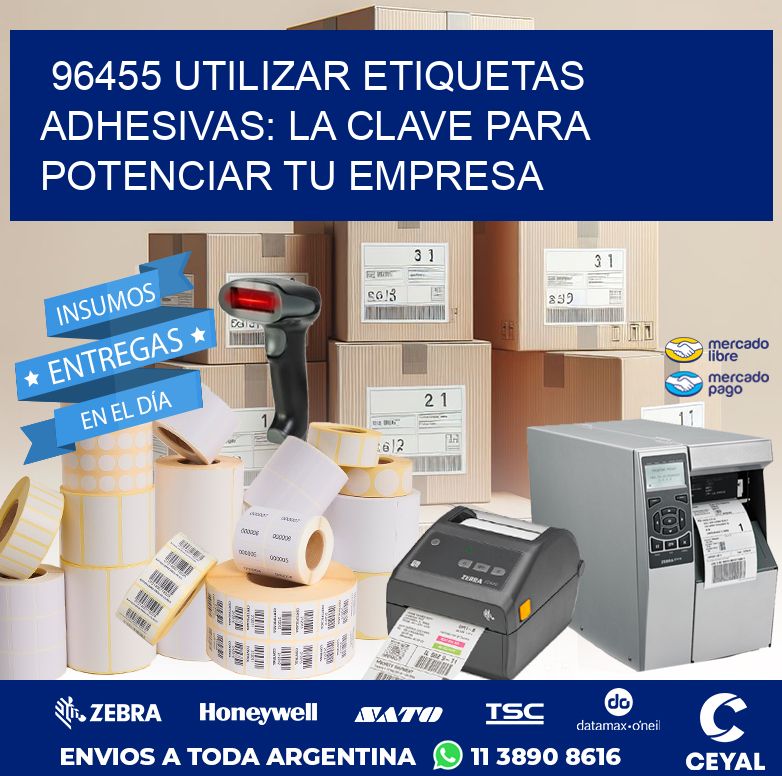 96455 UTILIZAR ETIQUETAS ADHESIVAS: LA CLAVE PARA POTENCIAR TU EMPRESA