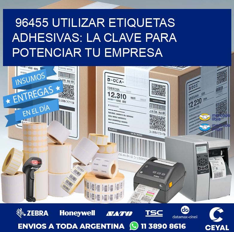 96455 UTILIZAR ETIQUETAS ADHESIVAS: LA CLAVE PARA POTENCIAR TU EMPRESA