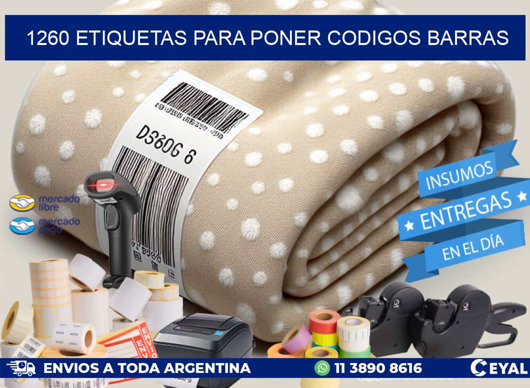 1260 ETIQUETAS PARA PONER CODIGOS BARRAS