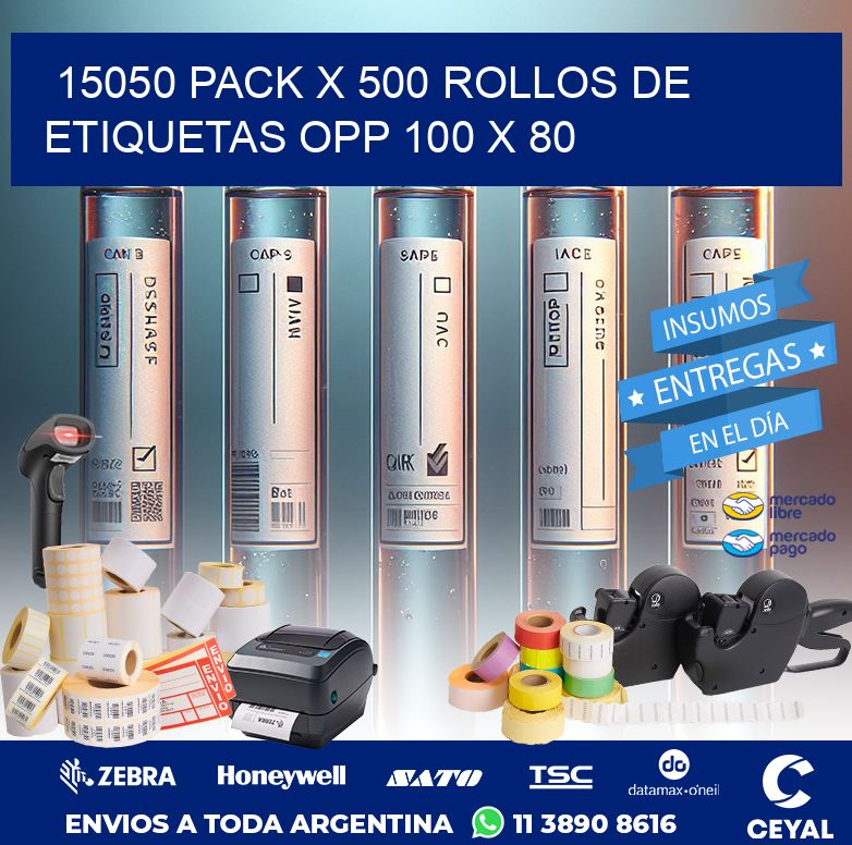 15050 PACK X 500 ROLLOS DE ETIQUETAS OPP 100 X 80