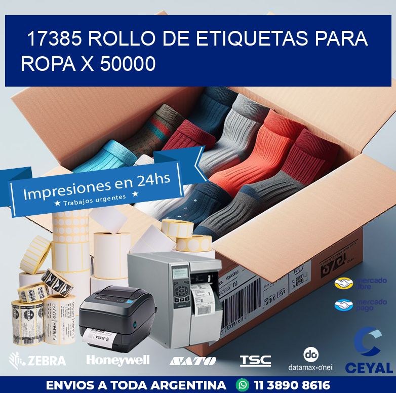 17385 ROLLO DE ETIQUETAS PARA ROPA X 50000