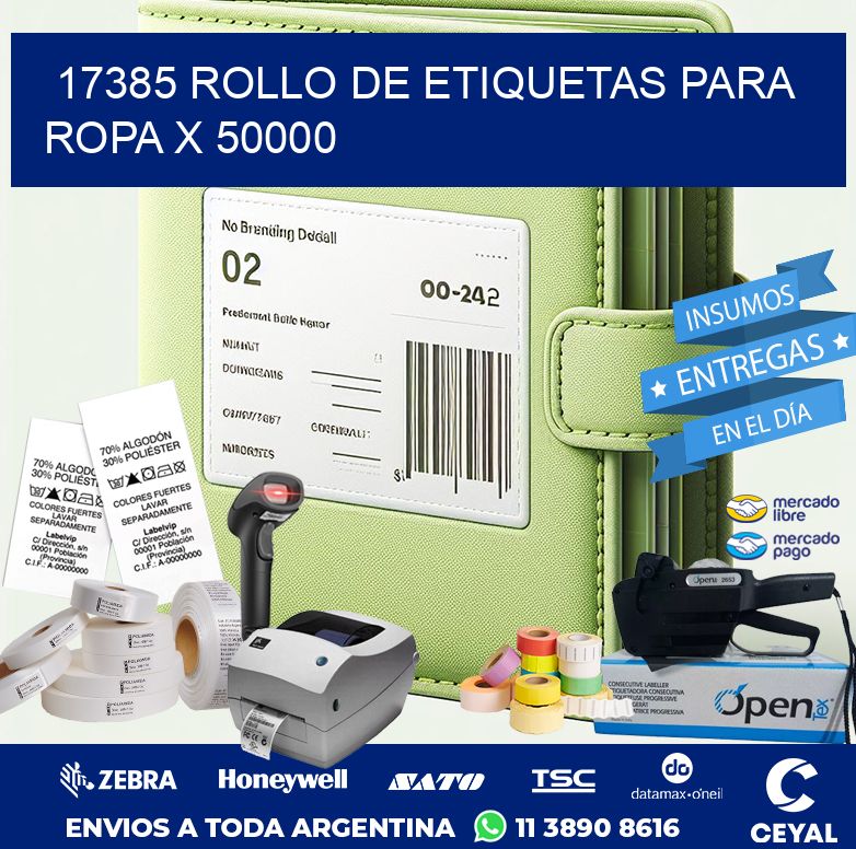 17385 ROLLO DE ETIQUETAS PARA ROPA X 50000
