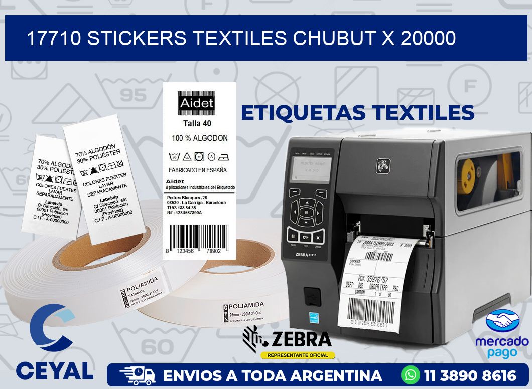 17710 STICKERS TEXTILES CHUBUT X 20000