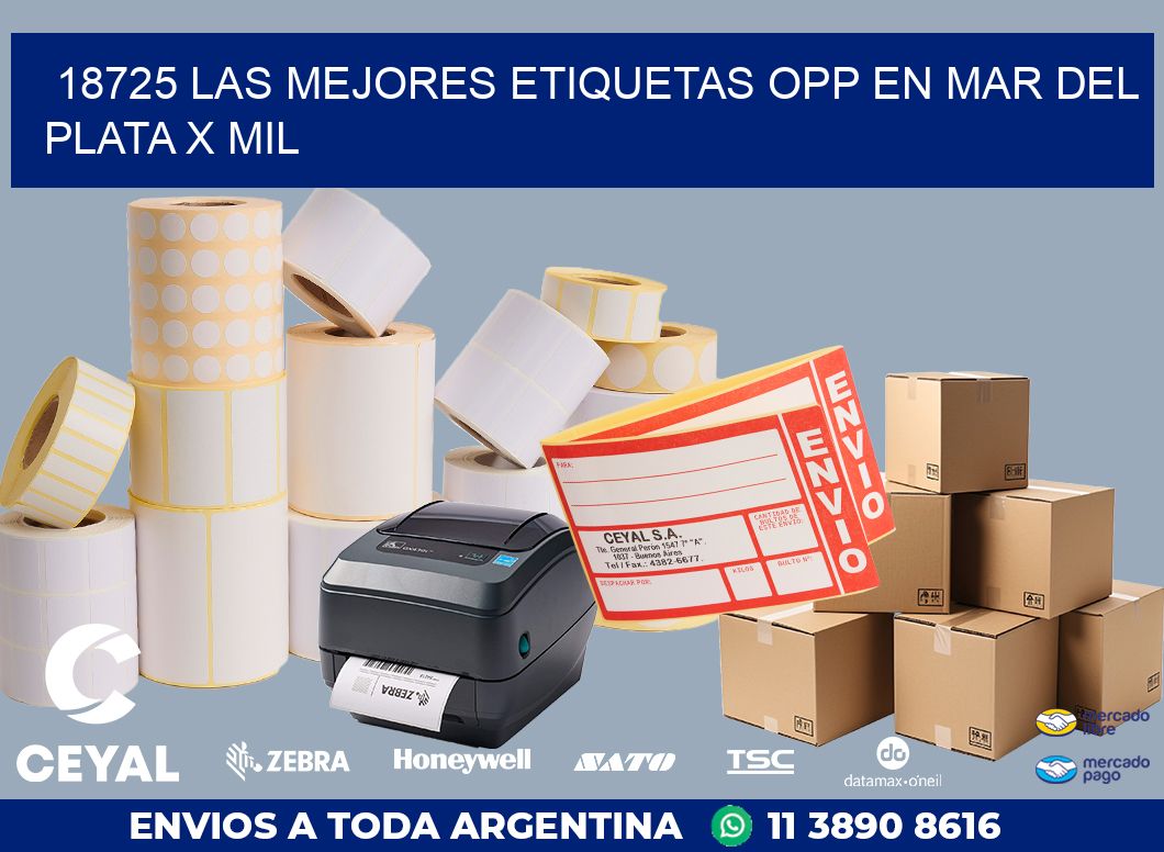 18725 LAS MEJORES ETIQUETAS OPP EN MAR DEL PLATA X MIL