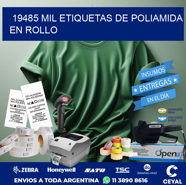 19485 MIL ETIQUETAS DE POLIAMIDA EN ROLLO