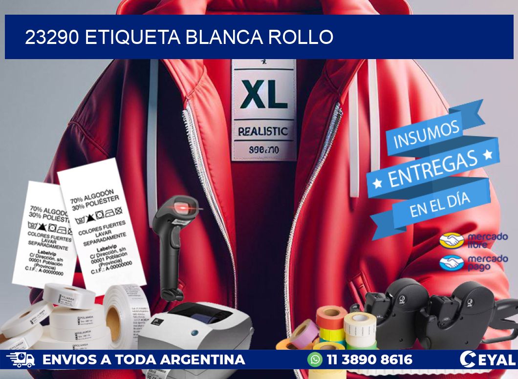 23290 etiqueta blanca rollo