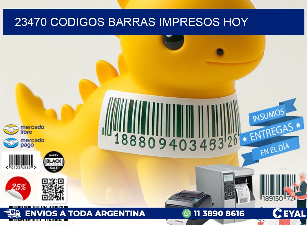 23470 CODIGOS BARRAS IMPRESOS HOY