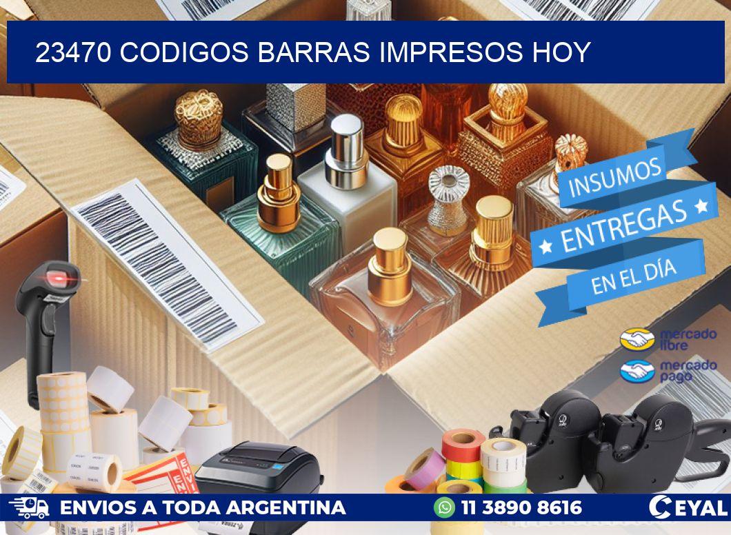23470 CODIGOS BARRAS IMPRESOS HOY