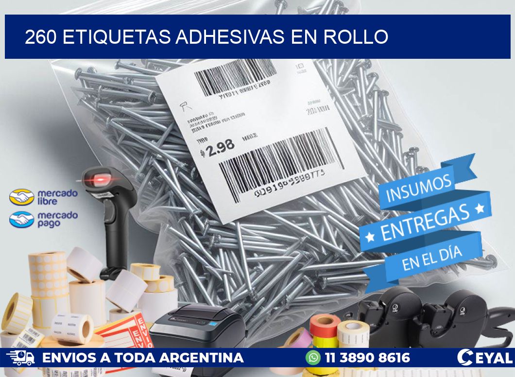 260 Etiquetas adhesivas en rollo