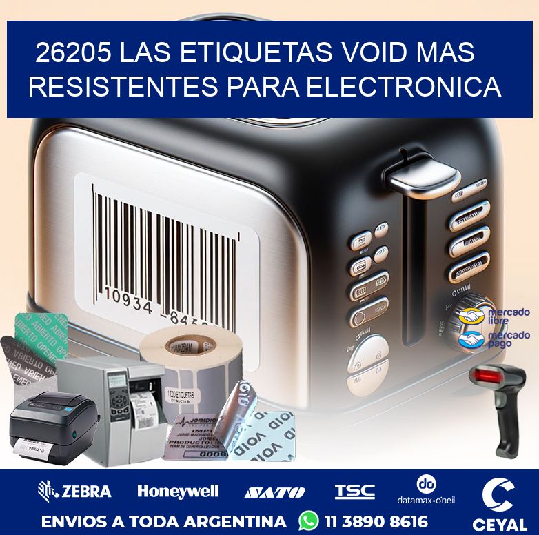 26205 LAS ETIQUETAS VOID MAS RESISTENTES PARA ELECTRONICA