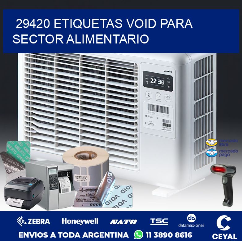 29420 ETIQUETAS VOID PARA SECTOR ALIMENTARIO