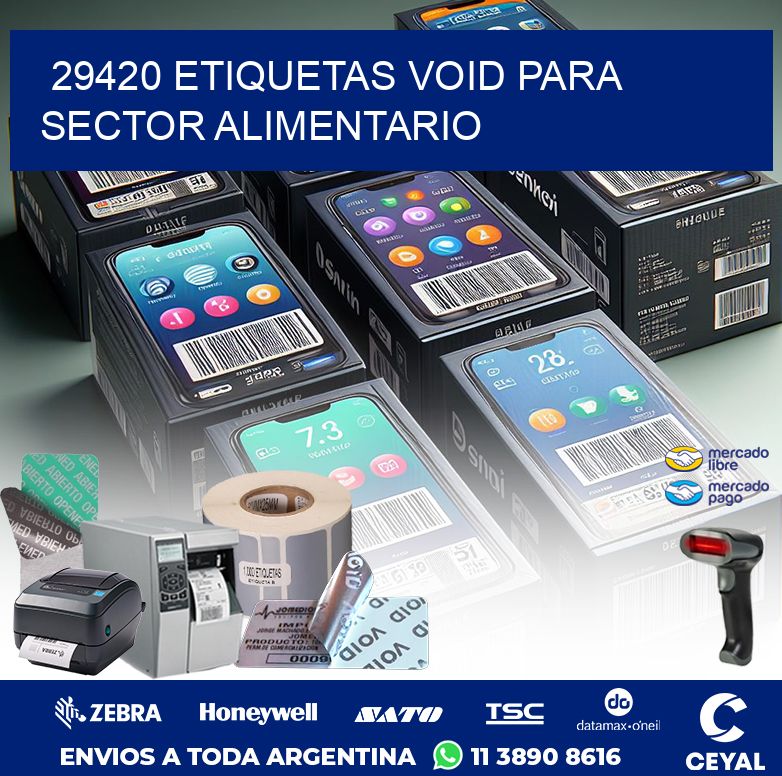 29420 ETIQUETAS VOID PARA SECTOR ALIMENTARIO
