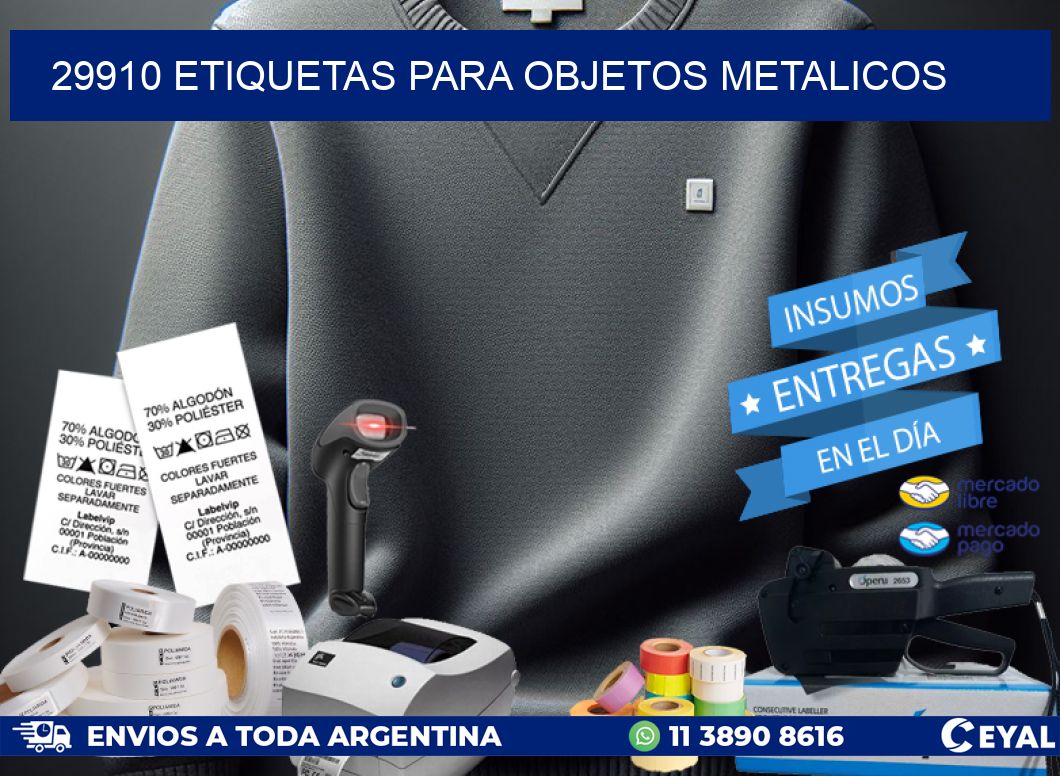 29910 etiquetas para objetos metalicos