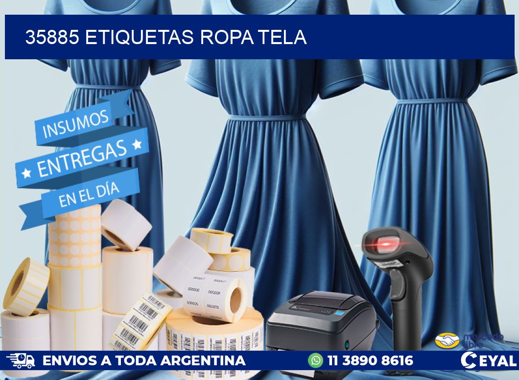35885 ETIQUETAS ROPA TELA