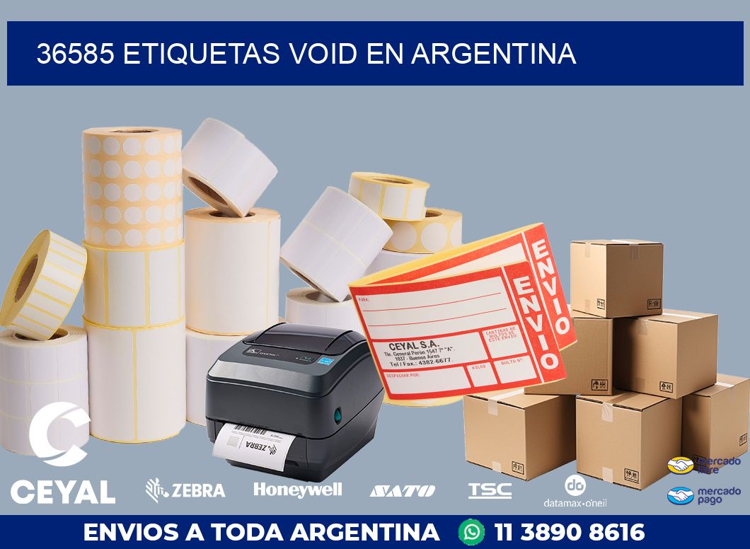 36585 ETIQUETAS VOID EN ARGENTINA
