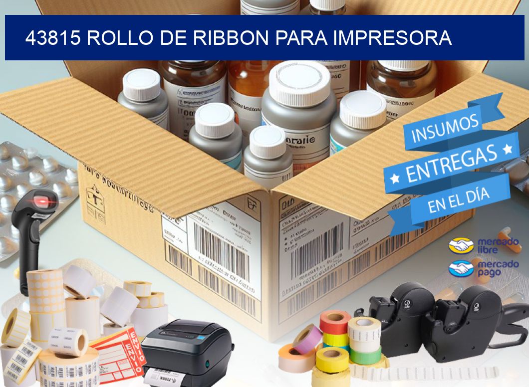 43815 ROLLO DE RIBBON PARA IMPRESORA
