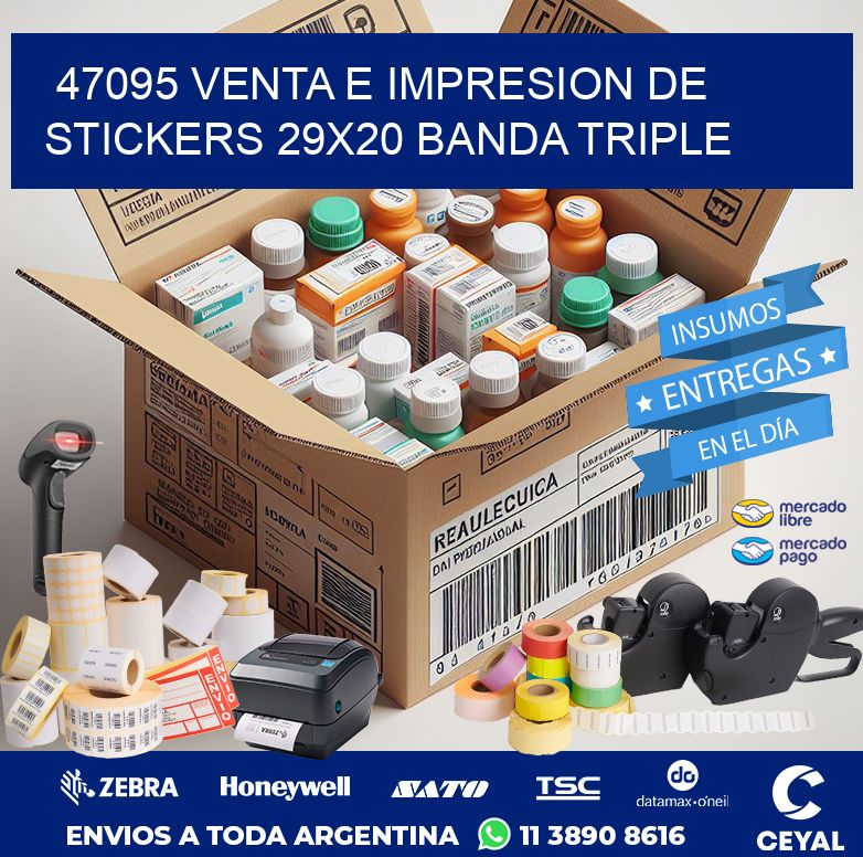 47095 VENTA E IMPRESION DE STICKERS 29X20 BANDA TRIPLE