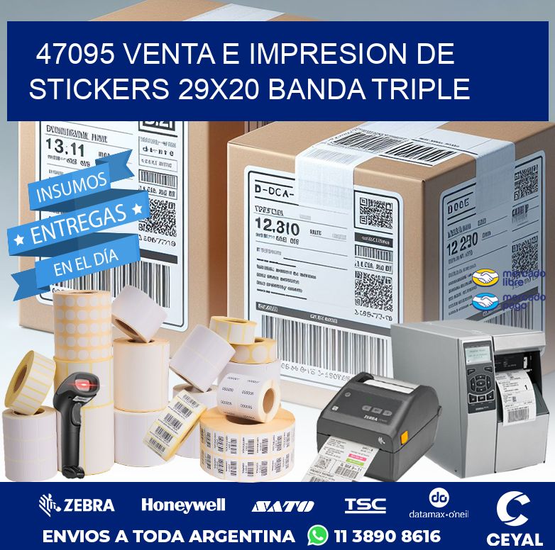 47095 VENTA E IMPRESION DE STICKERS 29X20 BANDA TRIPLE
