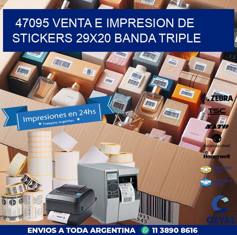 47095 VENTA E IMPRESION DE STICKERS 29X20 BANDA TRIPLE