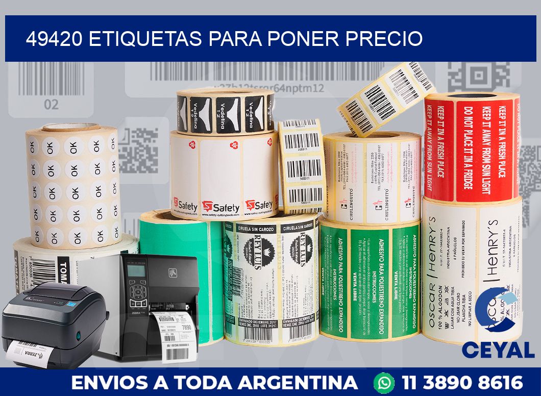 49420 ETIQUETAS PARA PONER PRECIO