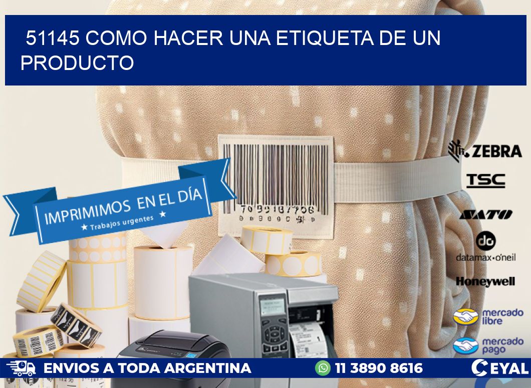 51145 como hacer una etiqueta de un producto