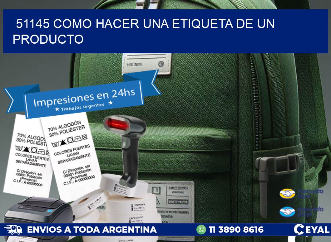51145 como hacer una etiqueta de un producto