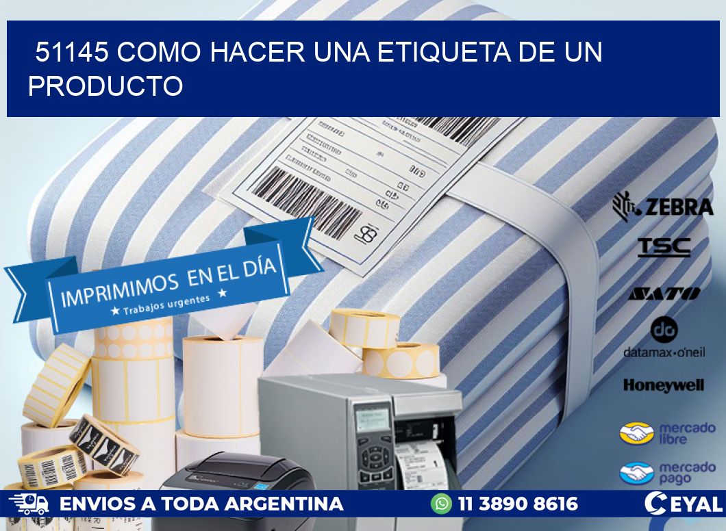 51145 como hacer una etiqueta de un producto