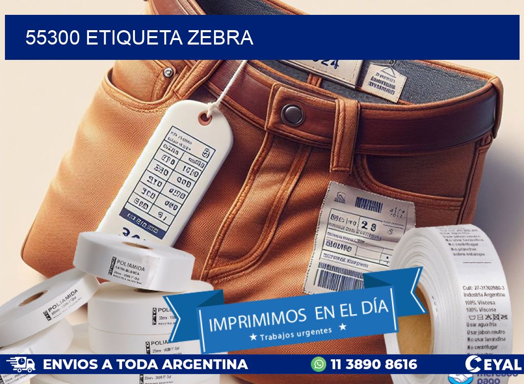 55300 etiqueta zebra