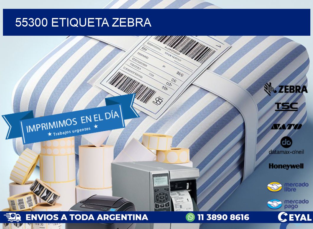 55300 etiqueta zebra
