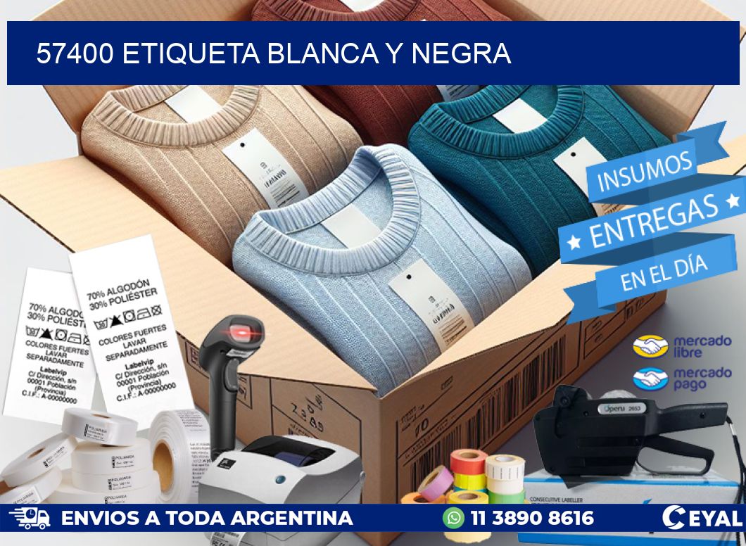 57400 ETIQUETA BLANCA Y NEGRA