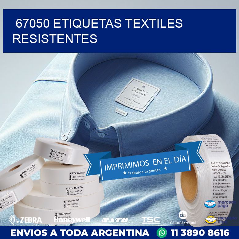 67050 ETIQUETAS TEXTILES RESISTENTES