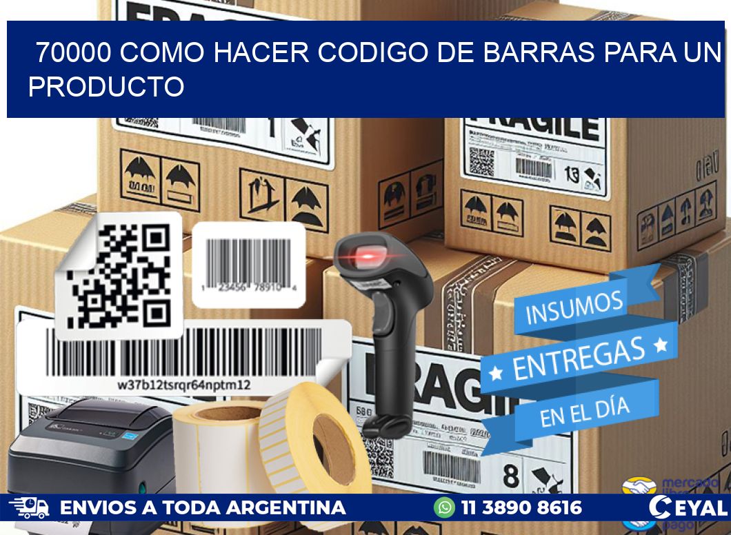 70000 como hacer codigo de barras para un producto