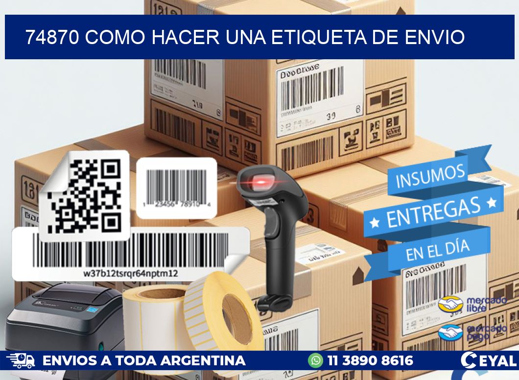 74870 como hacer una etiqueta de envio