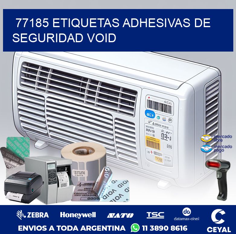 77185 ETIQUETAS ADHESIVAS DE SEGURIDAD VOID