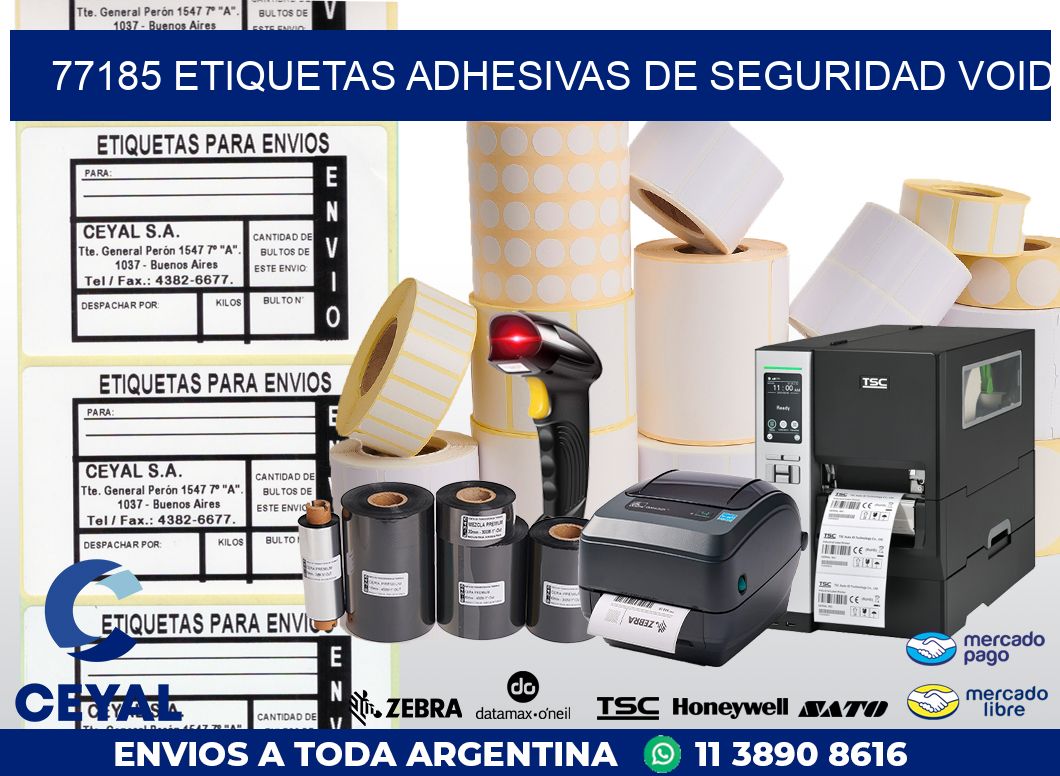 77185 ETIQUETAS ADHESIVAS DE SEGURIDAD VOID