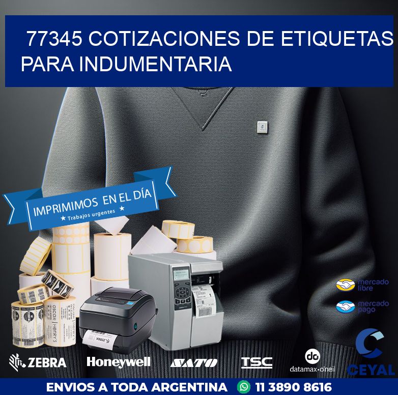 77345 COTIZACIONES DE ETIQUETAS PARA INDUMENTARIA