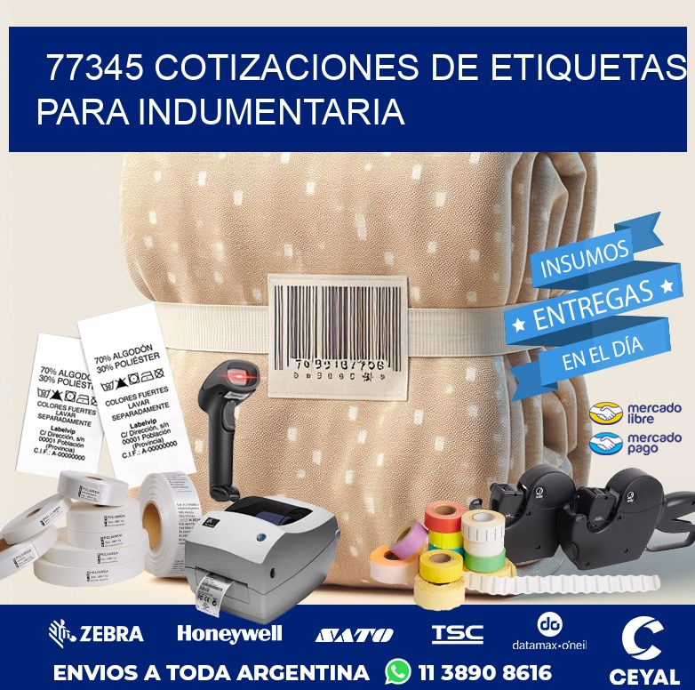 77345 COTIZACIONES DE ETIQUETAS PARA INDUMENTARIA