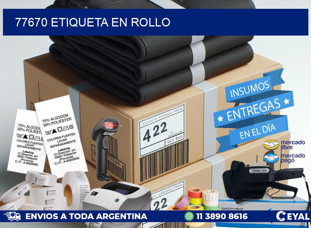 77670 Etiqueta en rollo