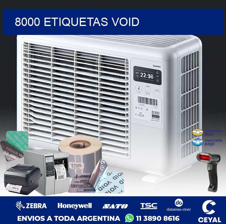 8000 ETIQUETAS VOID