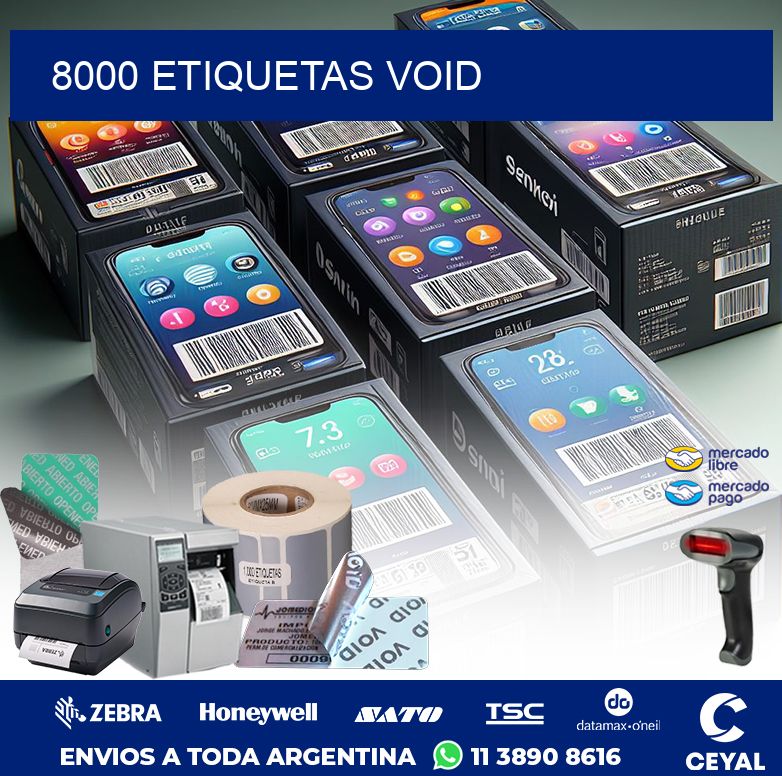 8000 ETIQUETAS VOID