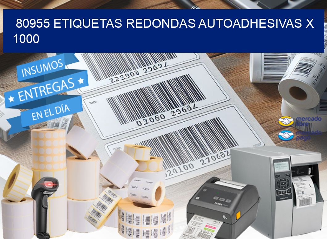 80955 ETIQUETAS REDONDAS AUTOADHESIVAS X 1000