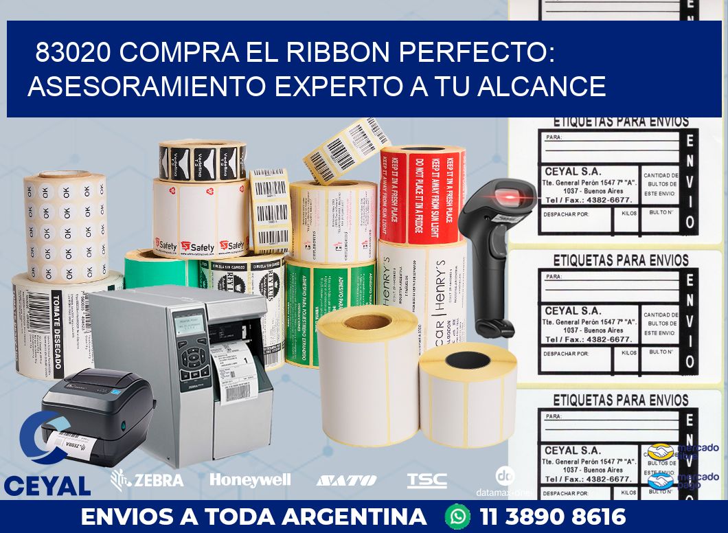 83020 COMPRA EL RIBBON PERFECTO: ASESORAMIENTO EXPERTO A TU ALCANCE