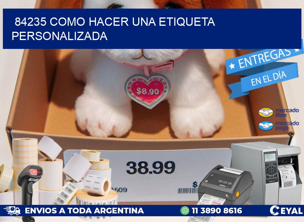 84235 como hacer una etiqueta personalizada