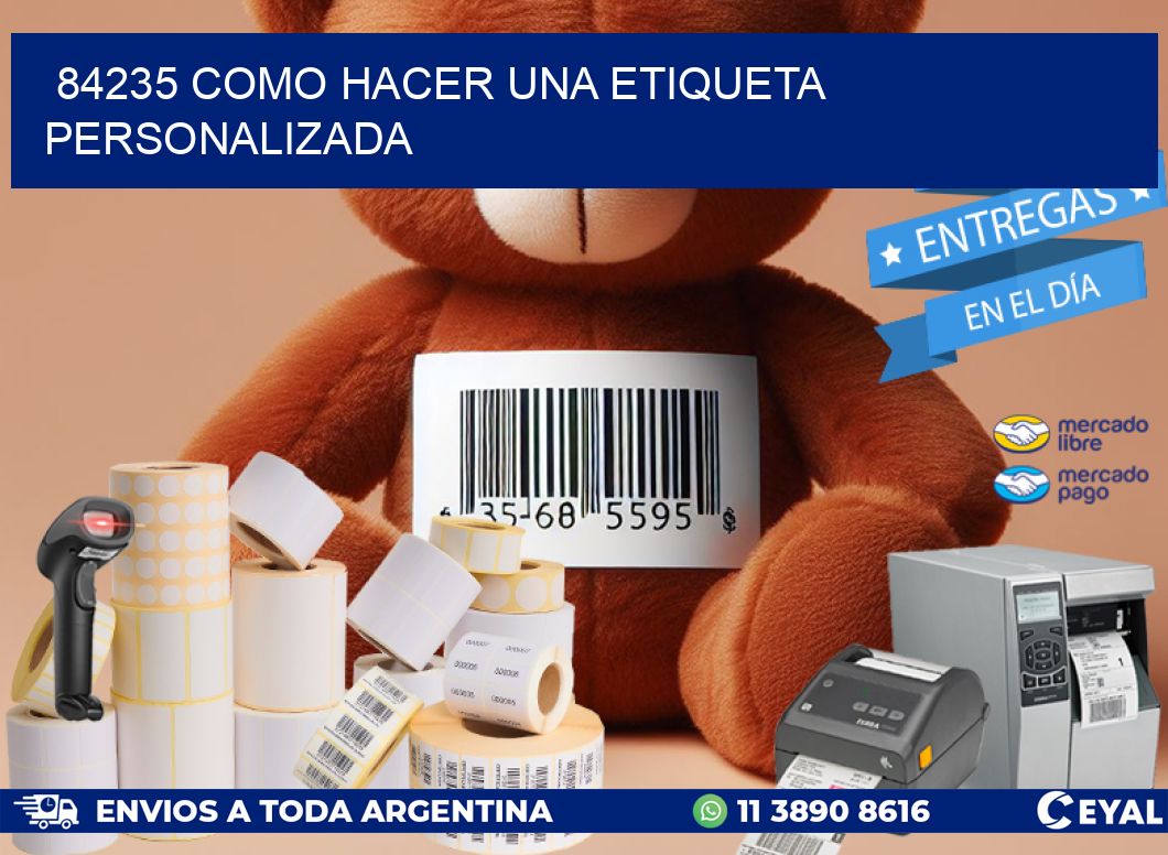 84235 como hacer una etiqueta personalizada
