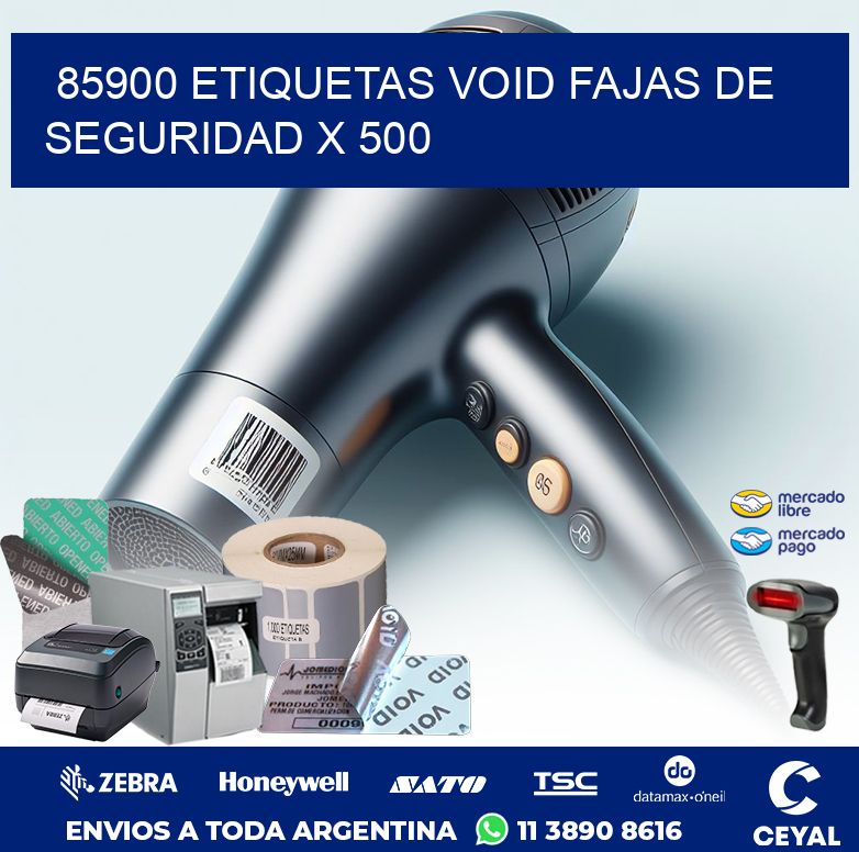 85900 ETIQUETAS VOID FAJAS DE SEGURIDAD X 500