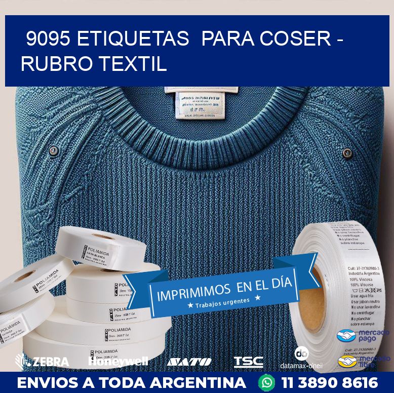 9095 ETIQUETAS  PARA COSER - RUBRO TEXTIL