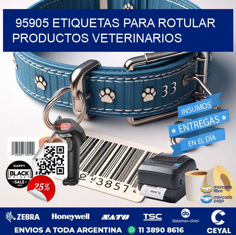95905 ETIQUETAS PARA ROTULAR PRODUCTOS VETERINARIOS