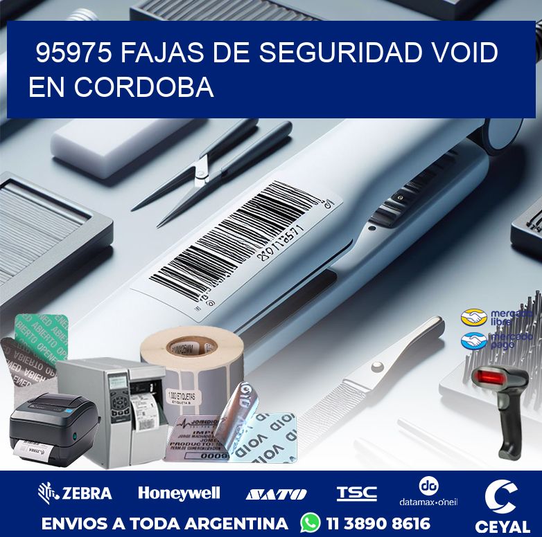 95975 FAJAS DE SEGURIDAD VOID EN CORDOBA